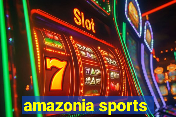 amazonia sports